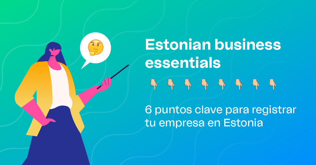 registrar tu empresa en Estonia